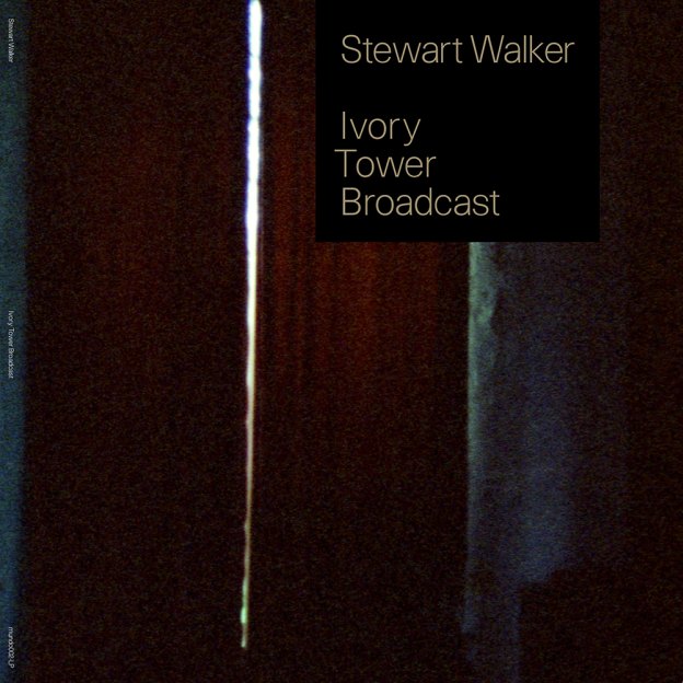 Stewart Walker Ivory Tower Broadcast Cover